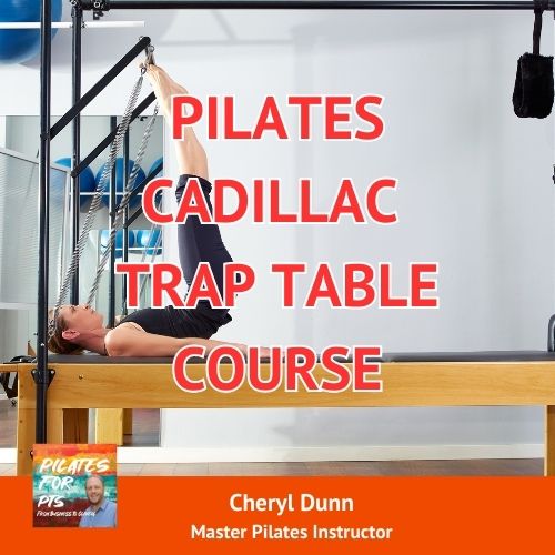 Pilates Cadillac Trap Table Course